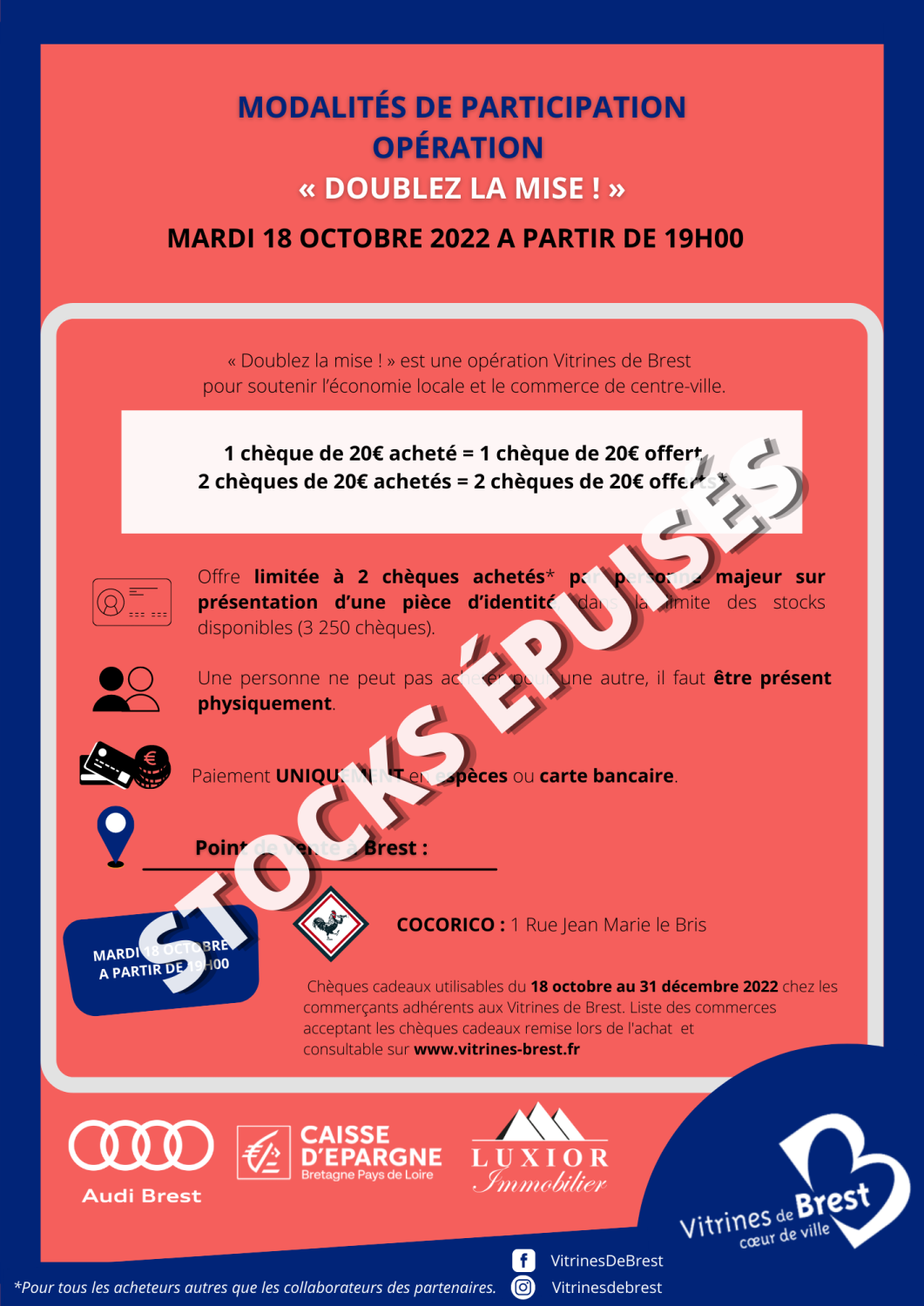 MODALITES DE PARTICIPATION \"DOUBLEZ LA MISE !\" STOCKS EPUISES